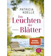 Reiselektüre Das Leuchten der Blätter Fischer Taschenbuch Verlag GmbH