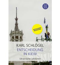 Travel Guides Ukraine Entscheidung in Kiew Fischer Taschenbuch Verlag GmbH