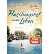 Travel Flaschenpost vom Leben Fischer Taschenbuch Verlag GmbH