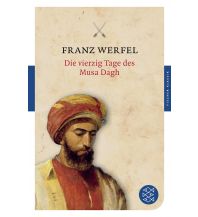 Reiselektüre Die vierzig Tage des Musa Dagh Fischer Taschenbuch Verlag GmbH