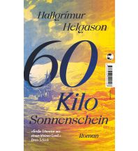 Reiselektüre 60 Kilo Sonnenschein Tropen Verlag