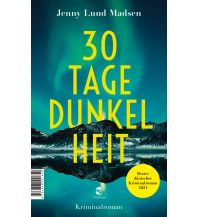 Travel Literature 30 Tage Dunkelheit Tropen Verlag