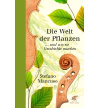 Nature and Wildlife Guides Die Welt der Pflanzen Klett-Cotta