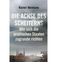 Travel Literature Die Achse des Scheiterns Klett-Cotta