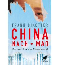Reiselektüre China nach Mao Klett-Cotta