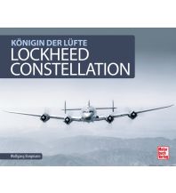 Ausbildung und Praxis Lockheed Constellation Motorbuch-Verlag
