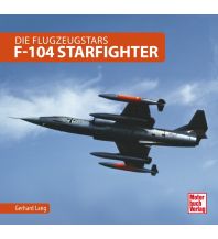 Training and Performance F-104 Starfighter Motorbuch-Verlag