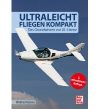 Ultraleichtfliegen kompakt Motorbuch-Verlag