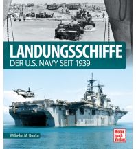 Nautische Bildbände Landungsschiffe Motorbuch-Verlag