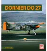 Erzählungen Dornier Do 27 Motorbuch-Verlag