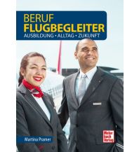 Training and Performance Beruf Flugbegleiter Motorbuch-Verlag