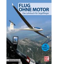 Training and Performance Flug ohne Motor Motorbuch-Verlag