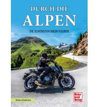 Motorradreisen Durch die Alpen Motorbuch-Verlag