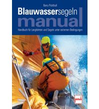 Ausbildung und Praxis Blauwassersegeln Manual Pietsch-Verlag