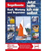 Ausbildung und Praxis Segelboote Pietsch-Verlag