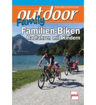 outdoor-Family - Familien-Biken Pietsch-Verlag