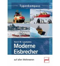 Training and Performance Moderne Eisbrecher auf allen Weltmeeren Pietsch-Verlag