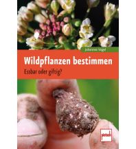 Nature and Wildlife Guides Wildpflanzen bestimmen Pietsch-Verlag