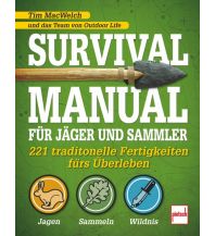 Survival / Bushcraft Survival Manual für Jäger und Sammler Pietsch-Verlag