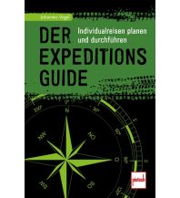 Survival / Bushcraft Der Expeditions-Guide Pietsch-Verlag