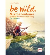 be wild Pietsch-Verlag