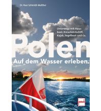 Canoeing Polen auf dem Wasser erleben Motorbuch-Verlag