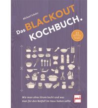 Survival / Bushcraft Das Blackout-Kochbuch Motorbuch-Verlag