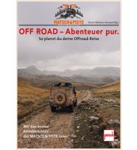 Motorradreisen Matsch & Piste Off Road - Abenteuer pur Motorbuch-Verlag