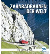 Railway Zahnradbahnen der Welt transpress Verlagsgesellschft mbH