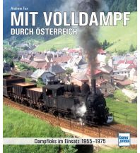 Railway Mit Volldampf durch Österreich Motorbuch-Verlag