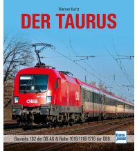 Eisenbahn Der Taurus Motorbuch-Verlag