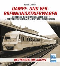 Eisenbahn Dampf- und Verbrennungstriebwagen Motorbuch-Verlag