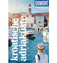 Travel Guides Croatia DuMont Reise-Taschenbuch Kroatische Adriaküste DuMont Reiseverlag