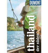 Travel Guides DuMont Reise-Taschenbuch Reiseführer Thailand, Der Süden DuMont Reiseverlag