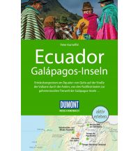 Travel Guides DuMont Reise-Handbuch Reiseführer Ecuador, Galápagos-Inseln DuMont Reiseverlag