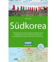Travel Guides DuMont Reise-Handbuch Reiseführer Südkorea DuMont Reiseverlag
