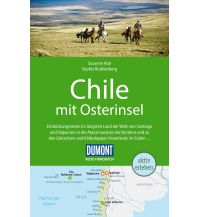 Reiseführer DuMont Reise-Handbuch Reiseführer Chile mit Osterinsel DuMont Reiseverlag