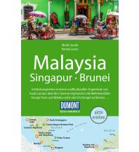 Reiseführer Singapur DuMont Reise-Handbuch Reiseführer Malaysia, Singapur, Brunei DuMont Reiseverlag