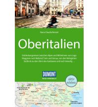 Reiseführer Italien DuMont Reise-Handbuch Reiseführer Oberitalien DuMont Reiseverlag