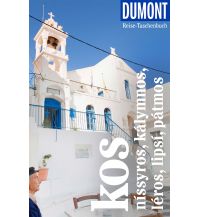 Travel Guides DuMont Reise-Taschenbuch Kos, Níssyros, Kálymnos, Léros, Lipsí, Pátm DuMont Reiseverlag