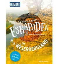Travel Guides Germany 52 kleine & große Eskapaden im Weserbergland DuMont Reiseverlag