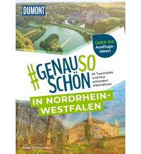 Reiseführer #genausoschön in Nordrhein-Westfalen DuMont Reiseverlag