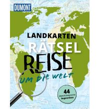 Travel Literature Landkarten-Rätselreise um die Welt DuMont Reiseverlag