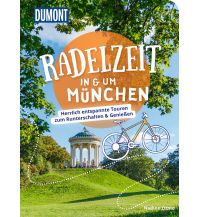 Radführer DuMont Radelzeit in und um München DuMont Reiseverlag