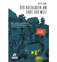 Reiseerzählungen Der Buchladen am Ende der Welt DuMont Reiseverlag