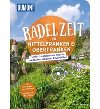 Cycling Guides DuMont Radelzeit in Mittelfranken & Oberfranken DuMont Reiseverlag