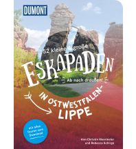 Reiseführer Deutschland 52 kleine & große Eskapaden in Ostwestfalen-Lippe DuMont Reiseverlag