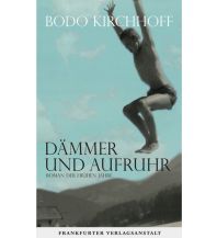 Travel Literature Dämmer und Aufruhr Frankfurter Verlagsanstalt