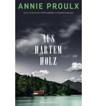 Reiselektüre Aus hartem Holz Luchterhand Literaturverlag