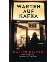 Reiseführer Warten auf Kafka Luchterhand Literaturverlag